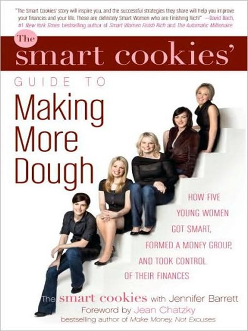 Title details for The Smart Cookies' Guide to Making More Dough by Jennifer Barrett - Wait list